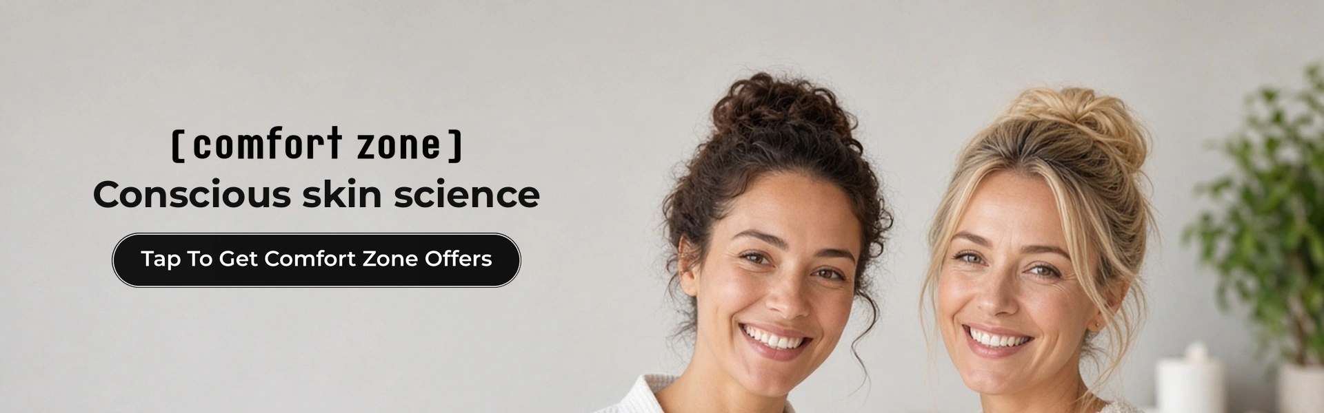 Comfort Zone deals banner with shoppers enjoying skincare