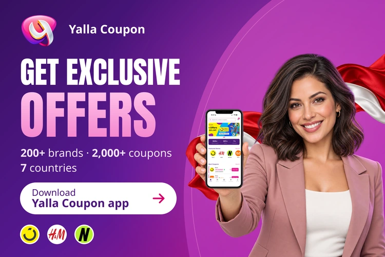 Download Yalla Coupon for exclusive offers from over 200 brands