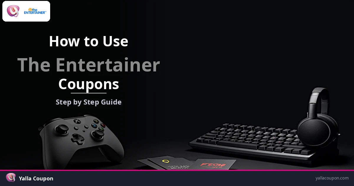 How to Use The Entertainer Coupon Codes