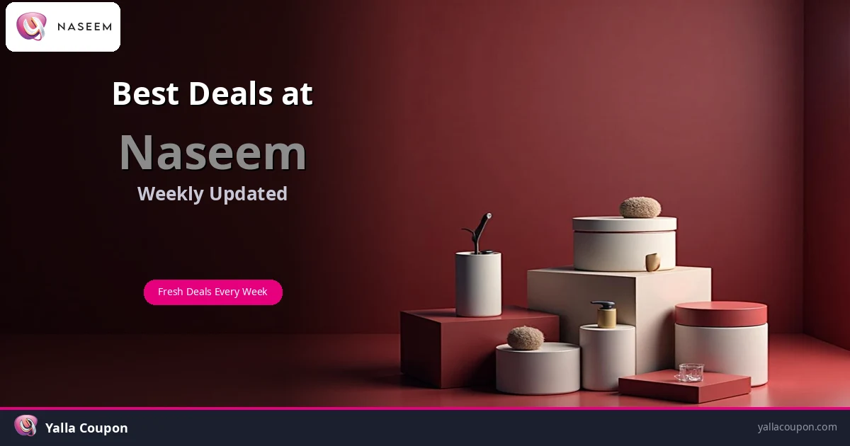 Best Naseem Deals This Week