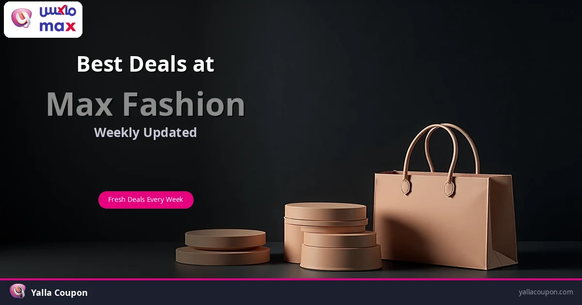 Best Deals at Max Fashion