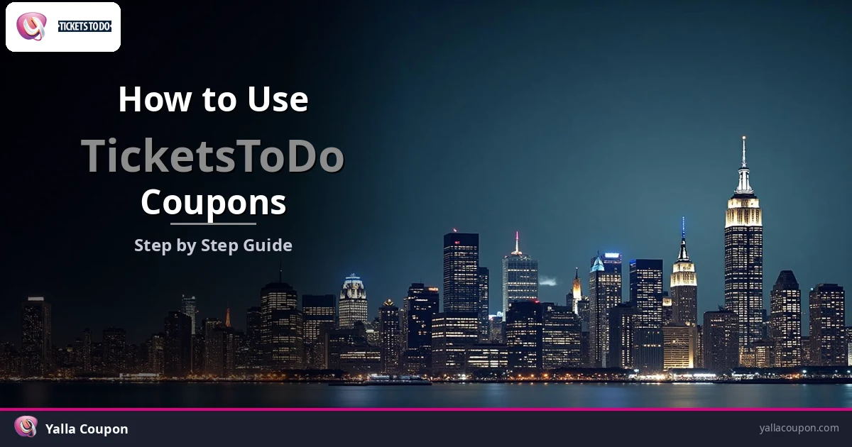 How to Use TicketsToDo Coupon Codes