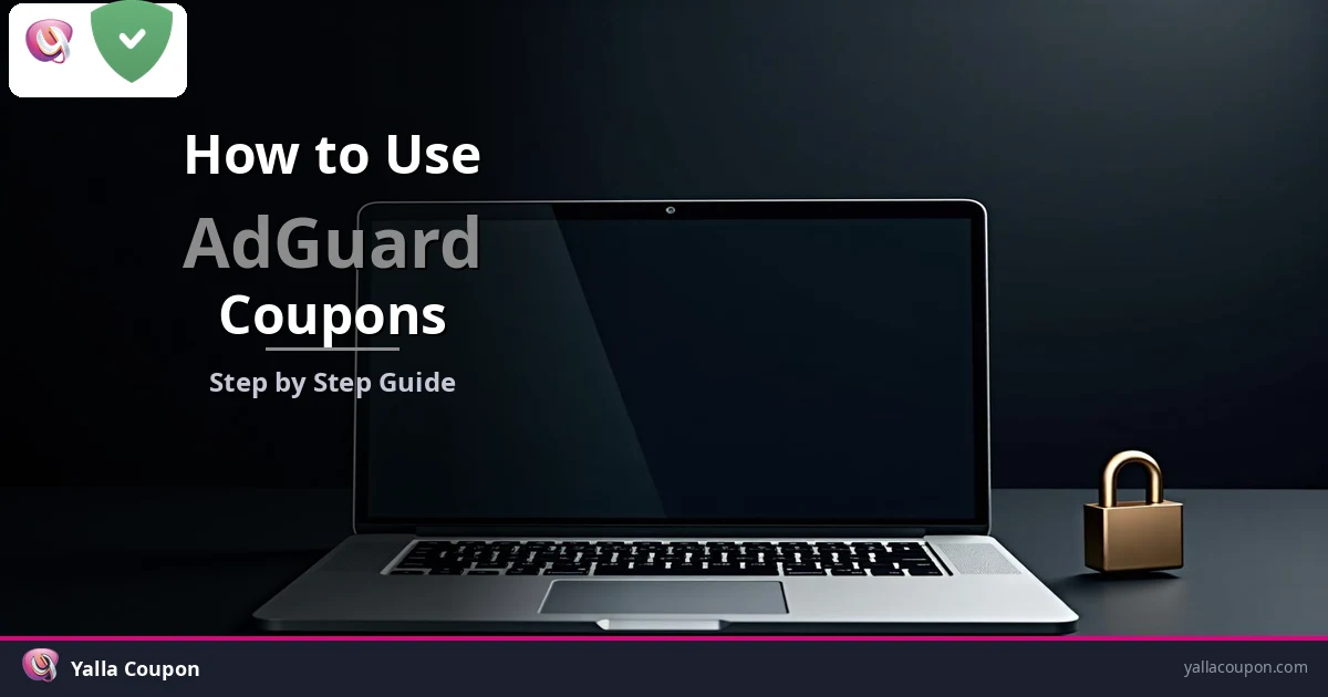 How to Use AdGuard Coupon Codes