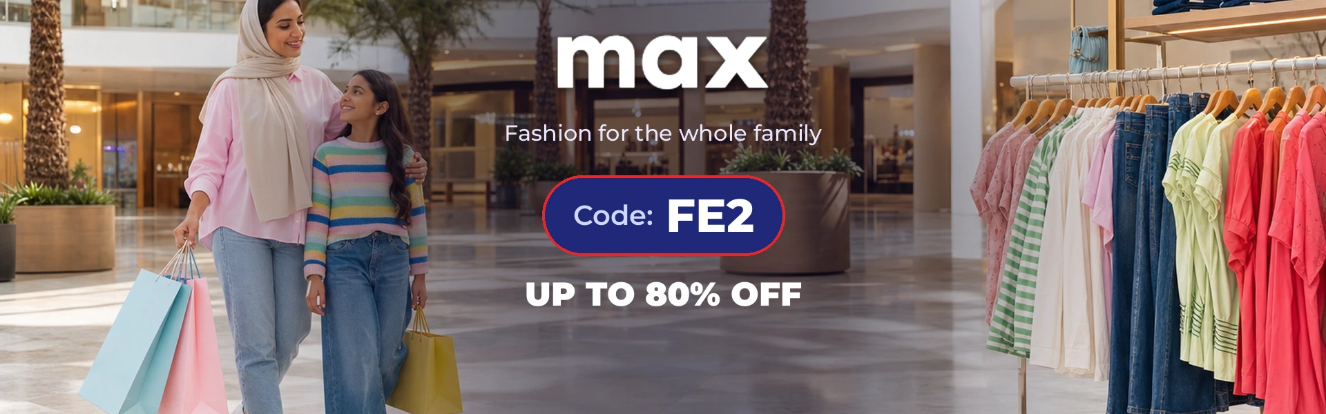 Max Fashion promo code FE2 homepage banner