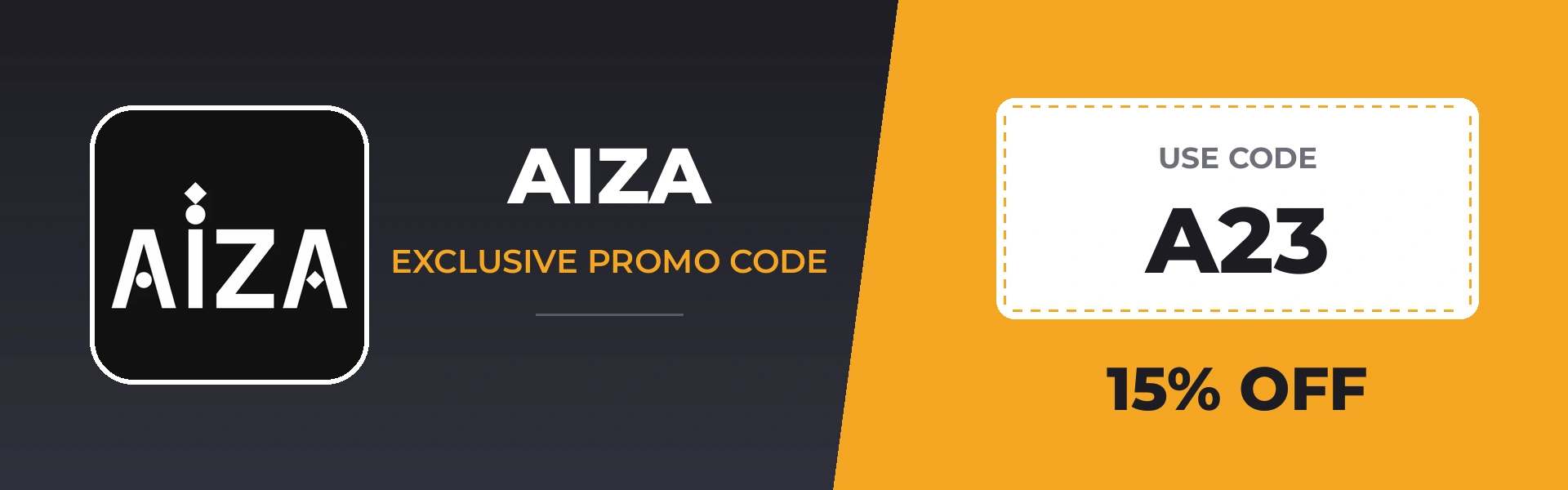 AIZA promo code A23 - 15% off