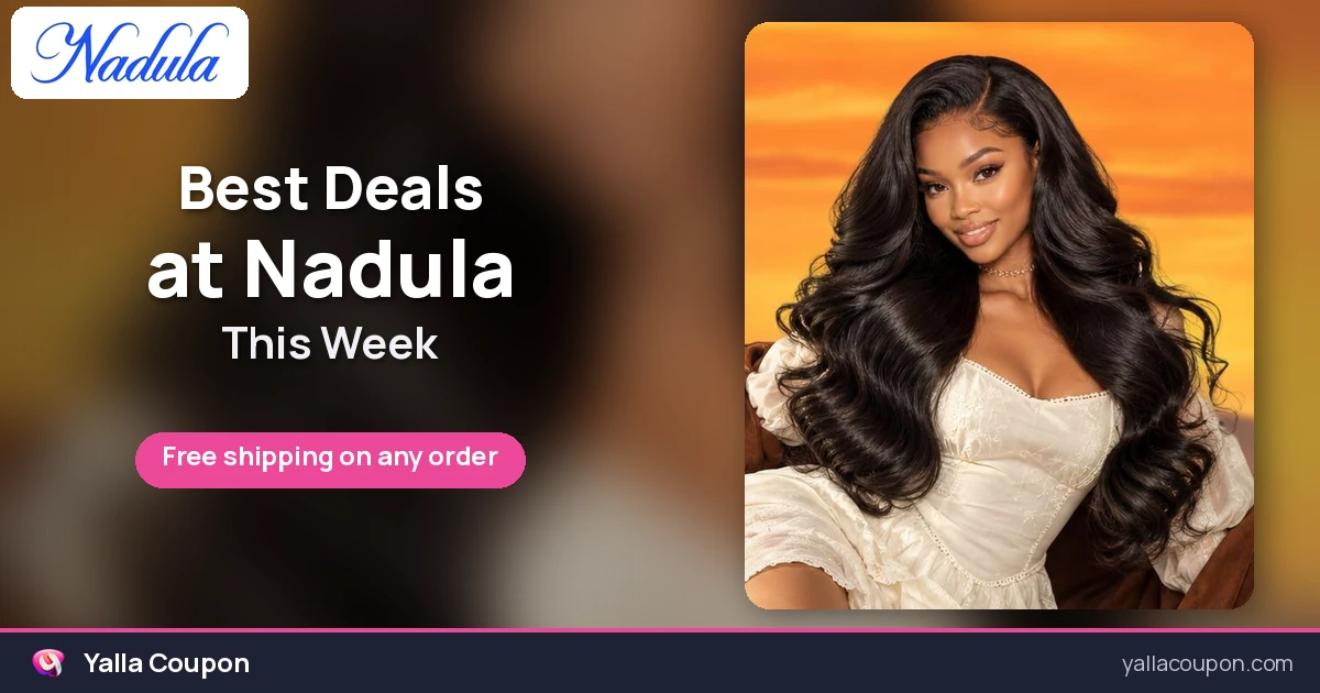 Best Deals at Nadula This Week for the Gulf and Egypt