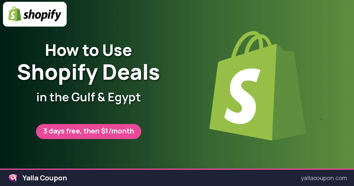 How to Use Shopify Discount Codes and Deals in the Gulf and Egypt